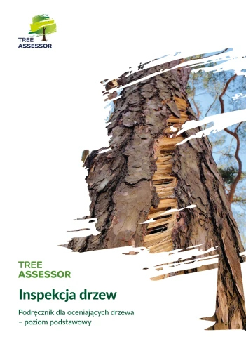 Inspekcja drzew. Podręcznik dla oceniających drzewa.jpg